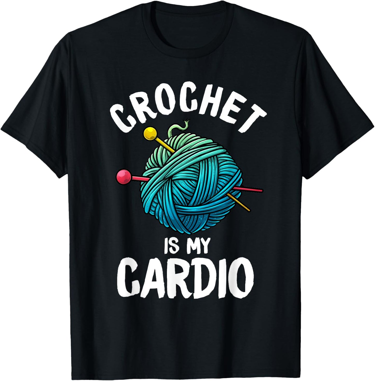 Funny Crochet Gift Crocheters Crocheting Lovers T-Shirt - T-Shirt | Black