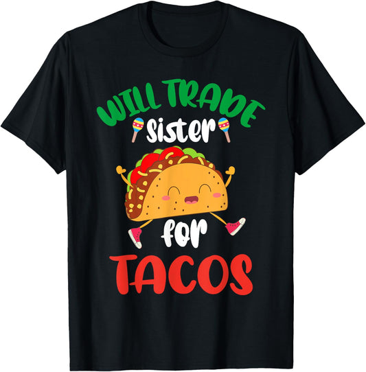Will Trade Sister For Tacos Toddler Boys Cinco De Mayo T-Shirt - T-Shirt | Black