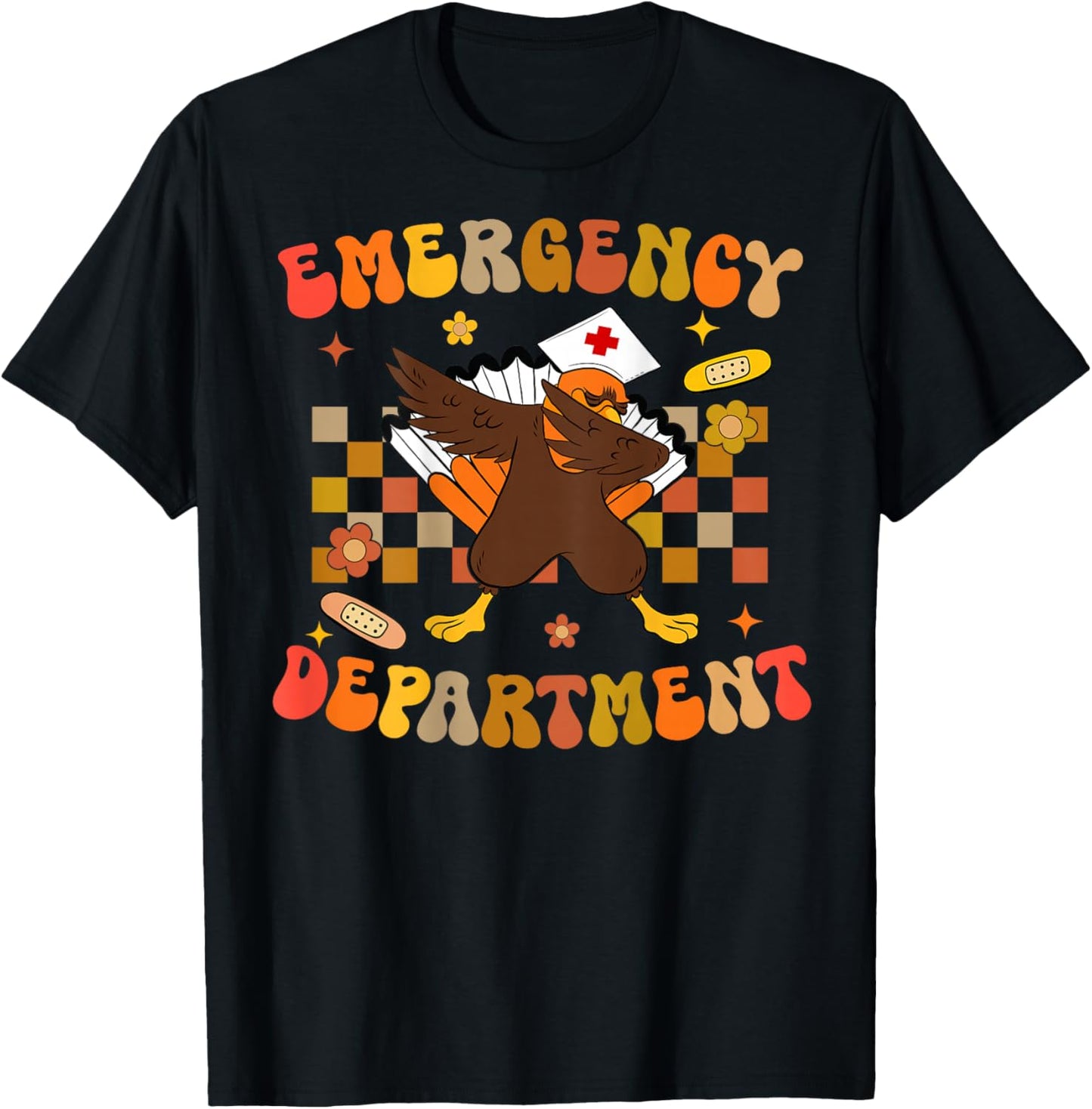 Emergency Department Thanksgiving ER Nurse ED Nurse On Back T-Shirt - T-Shirt | Black