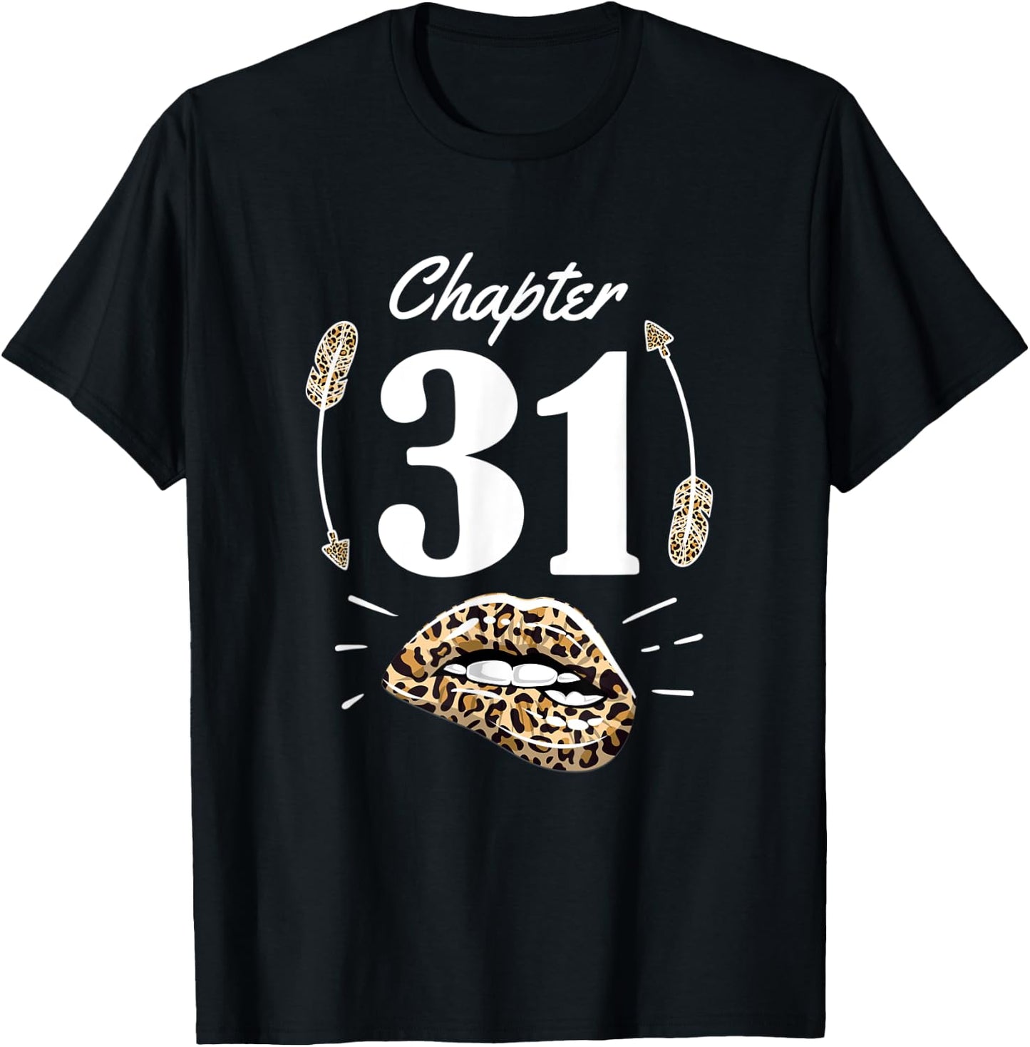 Chapter 31 31st Birthday Party Thirty One Years Old Gift T-Shirt - T-Shirt | Black