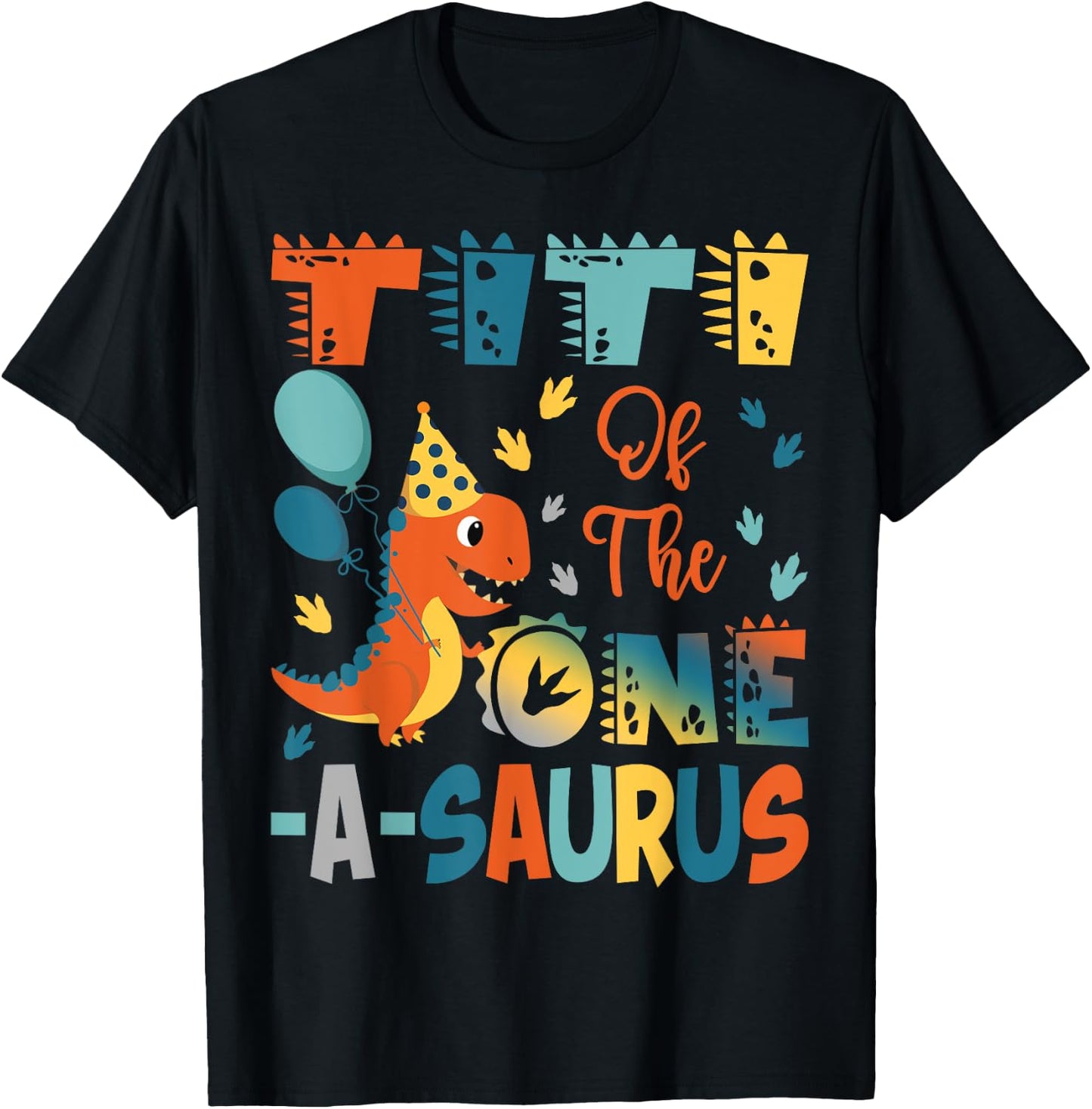 Titi Of The One-A-Saurus 2Nd Birthday Dinosaur Party T-Shirt - T-Shirt | Black