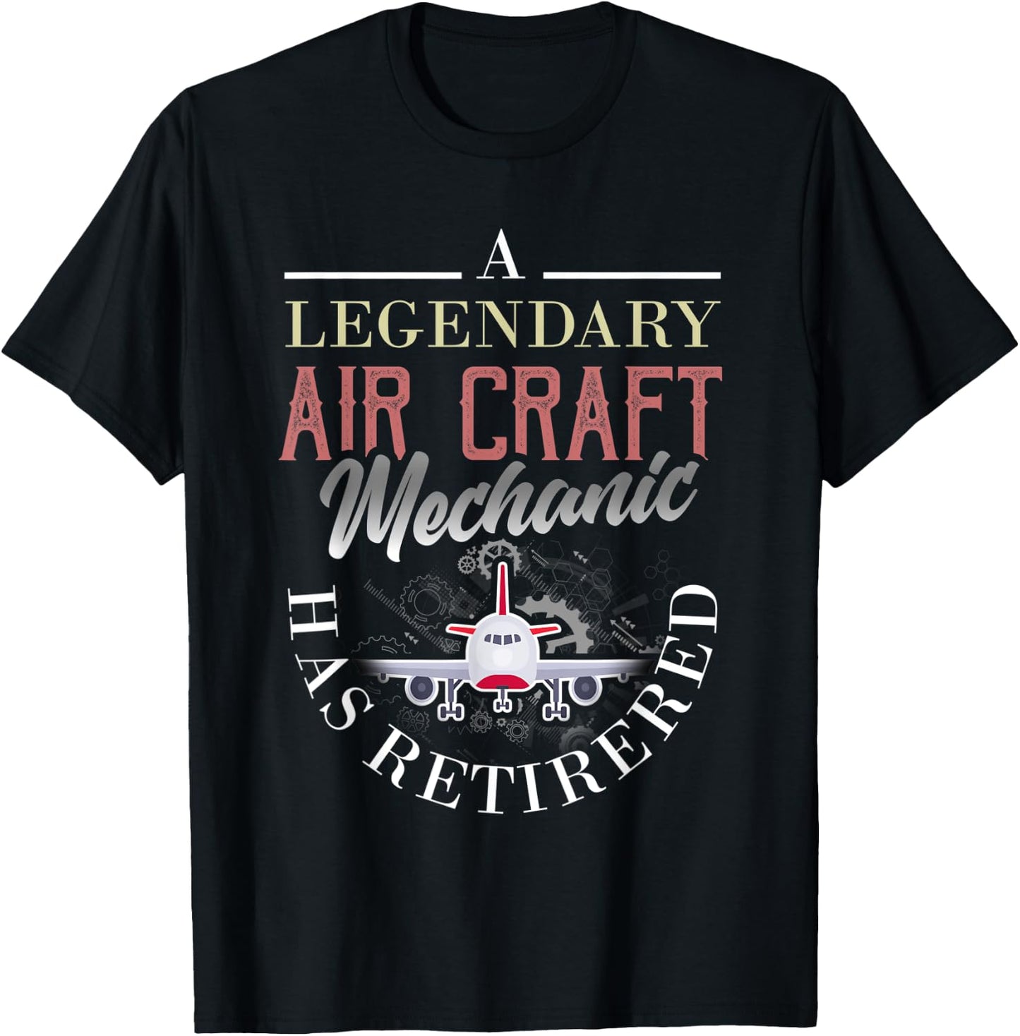 Retired Aircraft Mechanic Shirt Retirement Gift T-Shirt - T-Shirt | Black