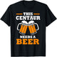This Centaur Needs A Beer Funny Centaur T-Shirt - T-Shirt | Black