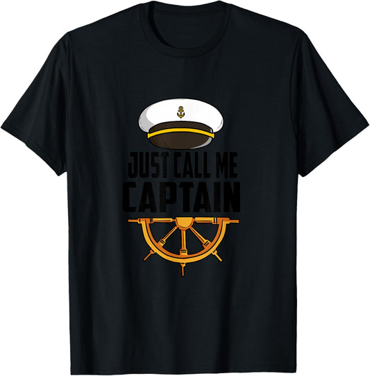 JUST CALL ME CAPTAIN - Seefahrer / Kapitäns T-Shirt - T-Shirt | Black