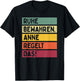 Ruhe Bewahren Anne Regelt Das Spruch In Retro Farben T-Shirt - T-Shirt | Black