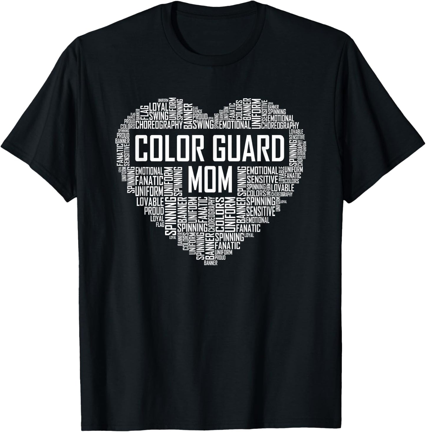 Cute Colorguard Mom Gift Colorguard Marching Band T-Shirt - T-Shirt | Black