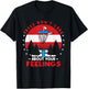Disc Golf Frisbee Golf Trees Dont Care About Your Feelings T-Shirt - T-Shirt | Black