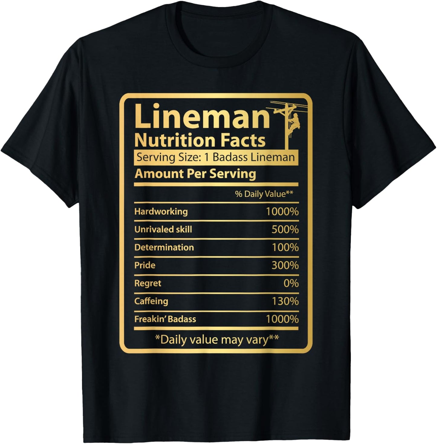 Funny Lineman Nutrition facts T-Shirt - T-Shirt | Black