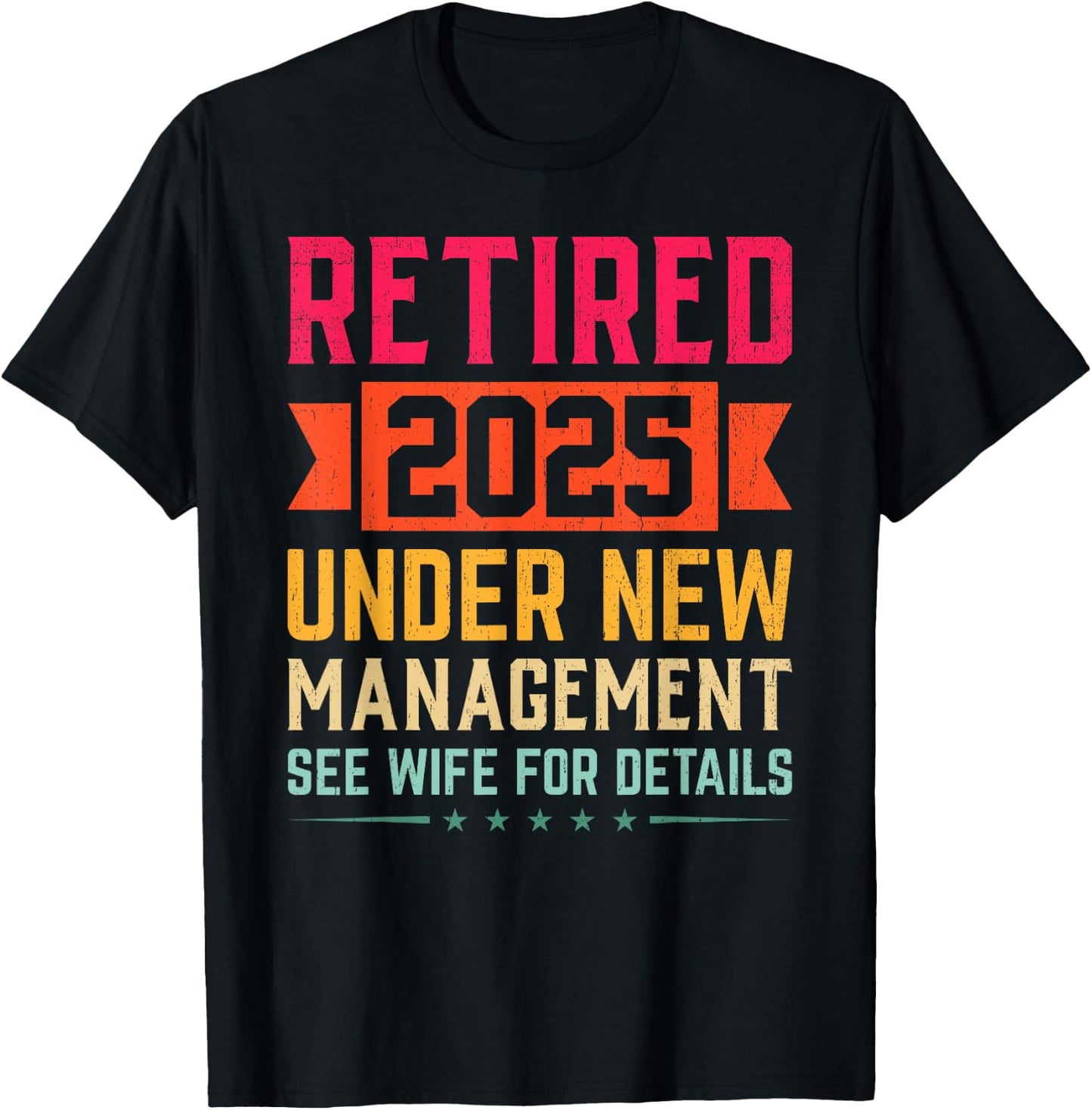 Funny Retirement Retire 2025 Dad Humor Men's T-Shirt - T-Shirt | Black