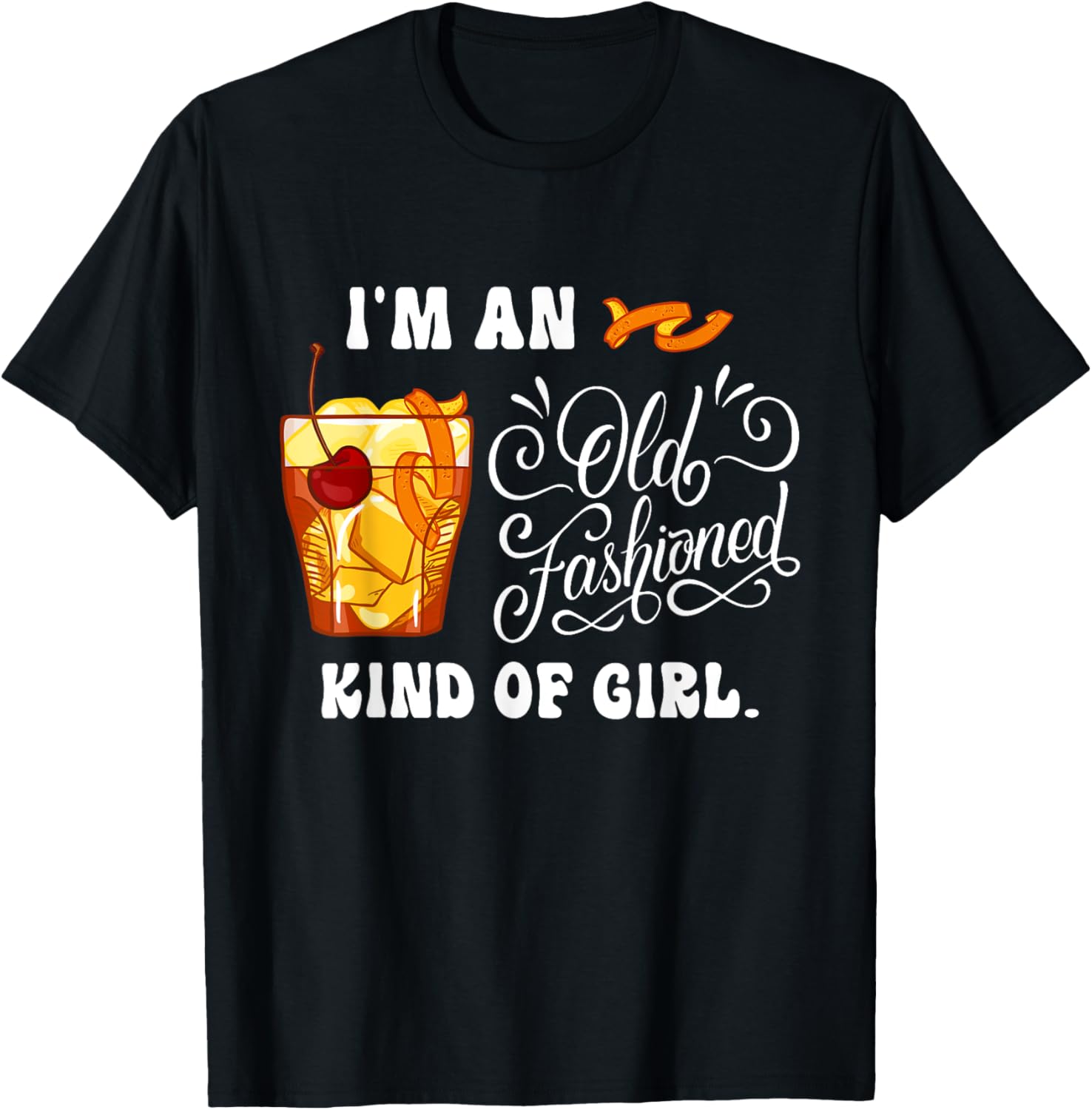 I'm Just An Old Fashioned Kind Of Girl Apparel T-Shirt - T-Shirt | Black