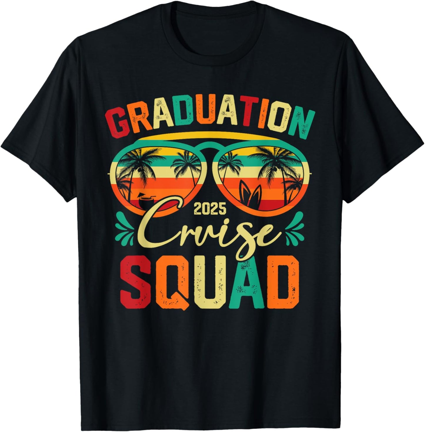 Graduation Cruise Squad 2025 Funny Cruising Vacation Trip T-Shirt - T-Shirt | Black