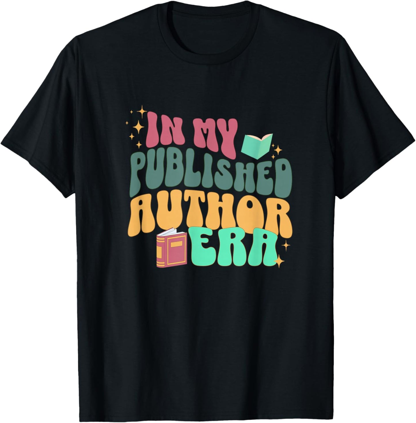 In My Published Author Era, Cute Book Lover Writer Retro T-Shirt - T-Shirt | Black