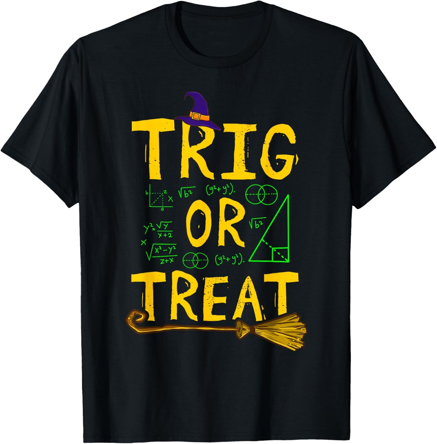 Halloween Math Teacher Trig Or Treat Student School College T-Shirt - T-Shirt | Black