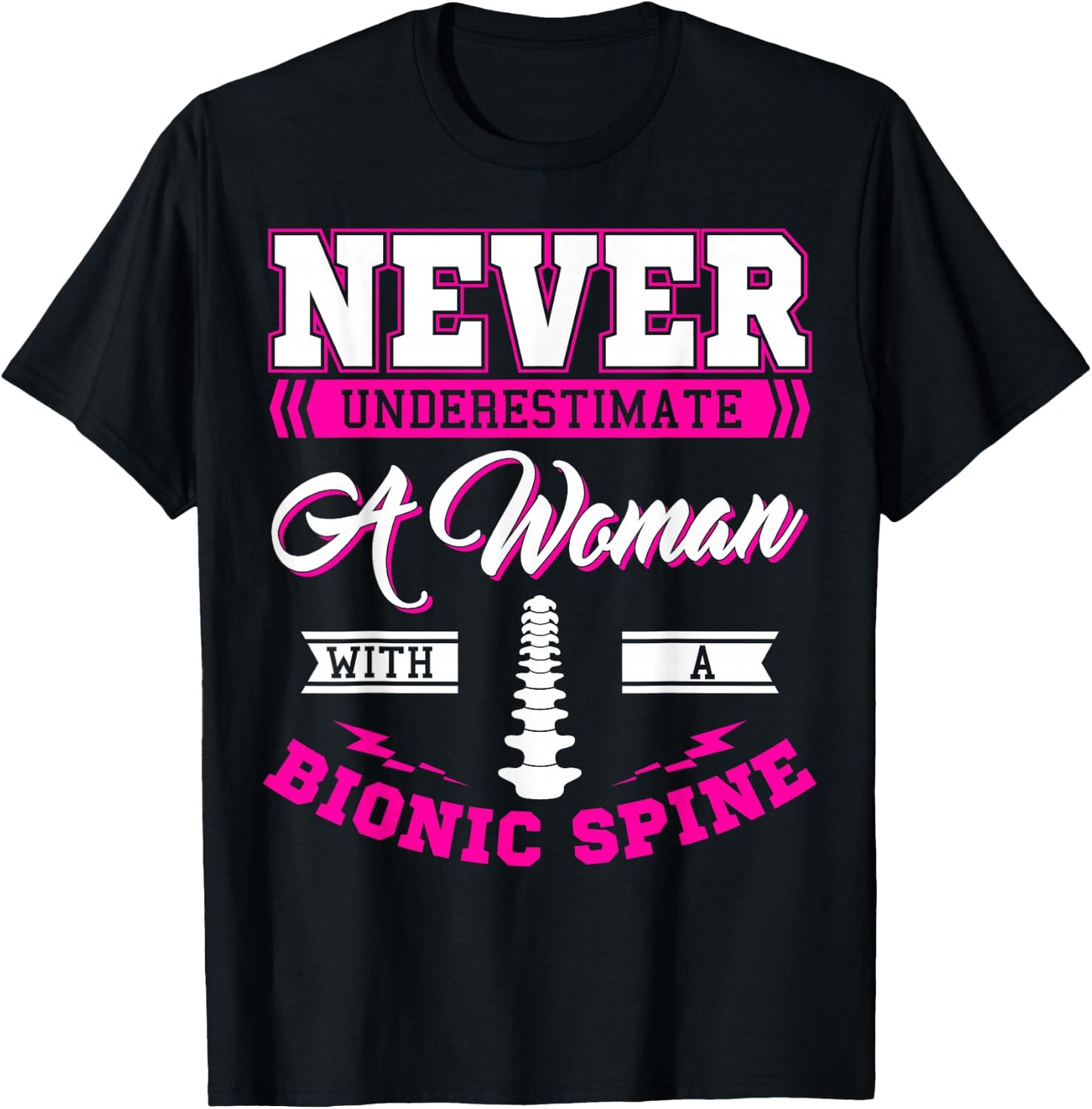 Bionic Spine Surgery Survivor Back Spinal Fusion Recovery T-Shirt - T-Shirt | Black