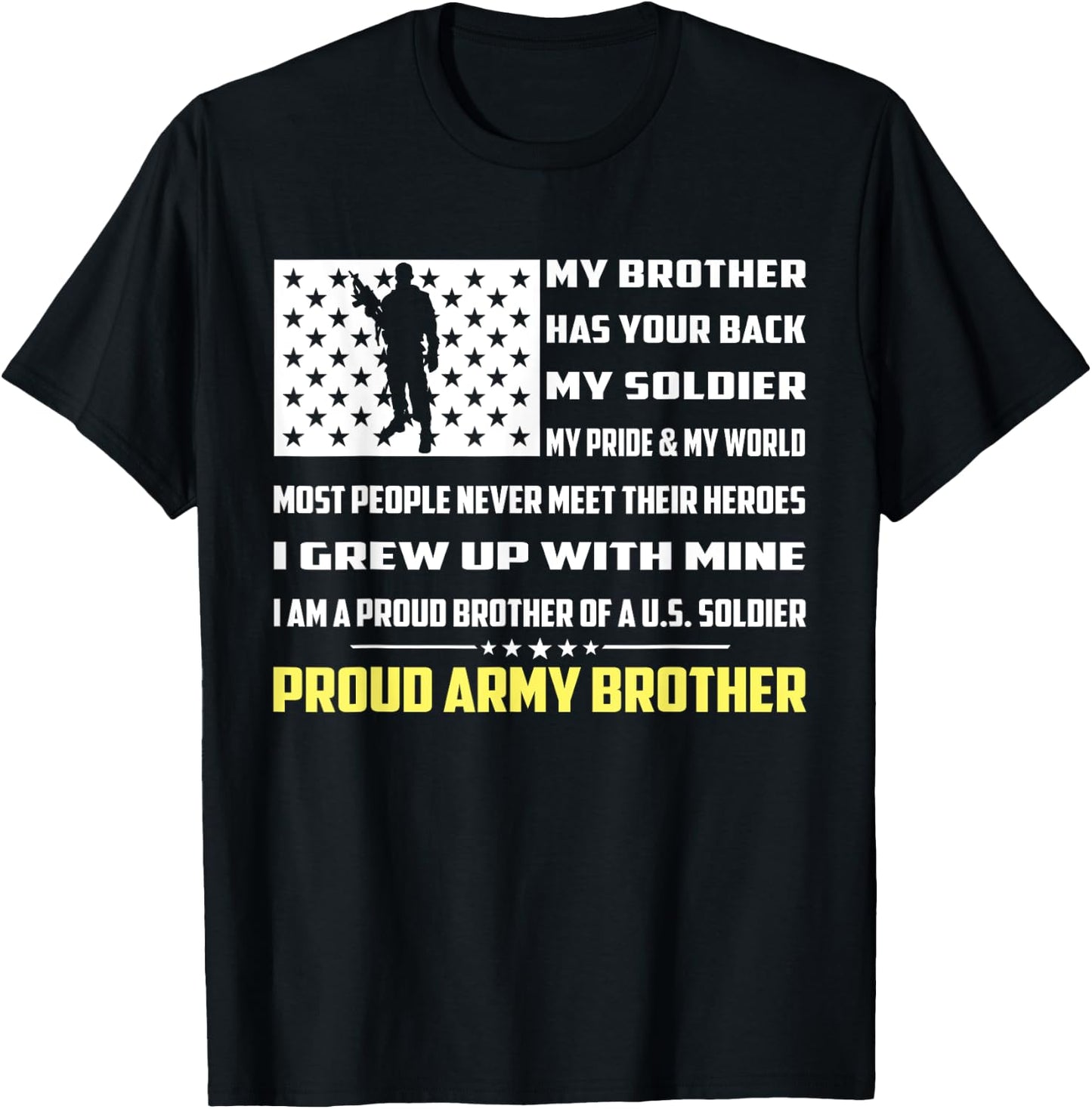 My Brother Has Your Back My Soldier Hero Proud Army Brother T-Shirt - T-Shirt | Black