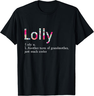 Lolly Cool Grandma Flower Grandmother Gift T-Shirt - T-Shirt | Black