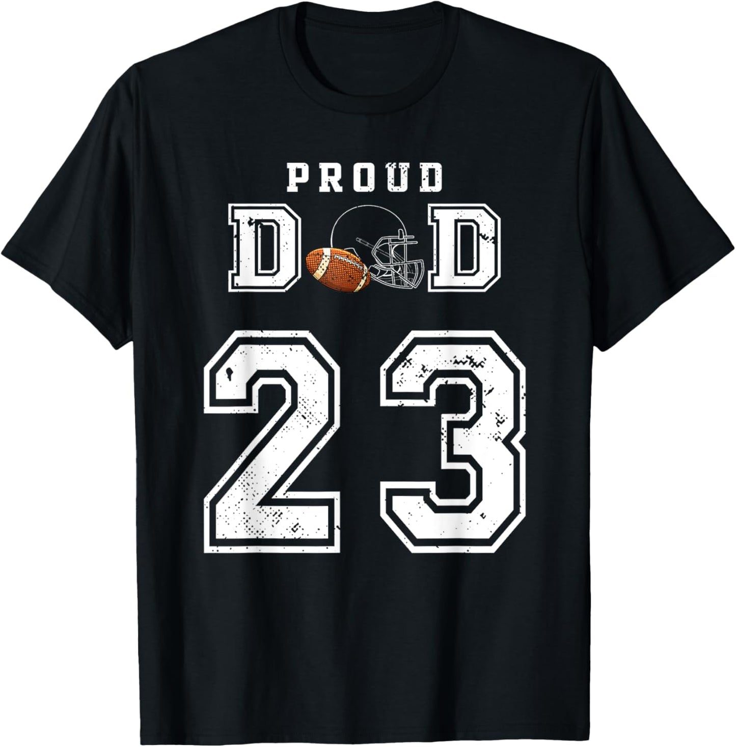 Custom Proud Football Dad Number 23 Personalized T-Shirt - T-Shirt | Black