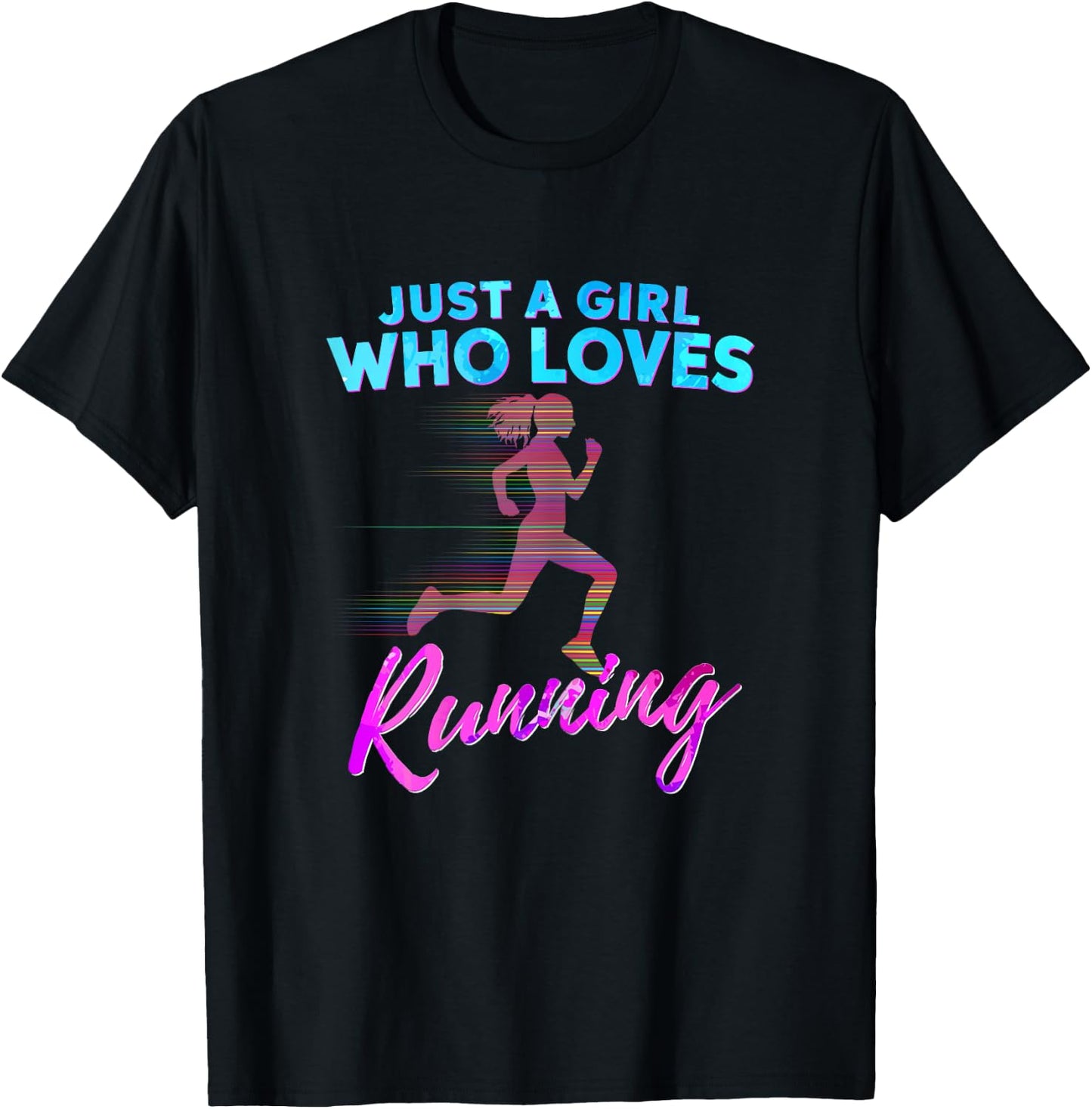 Just A Girl Who Loves Running Love to Run Gift T-Shirt - T-Shirt | Black