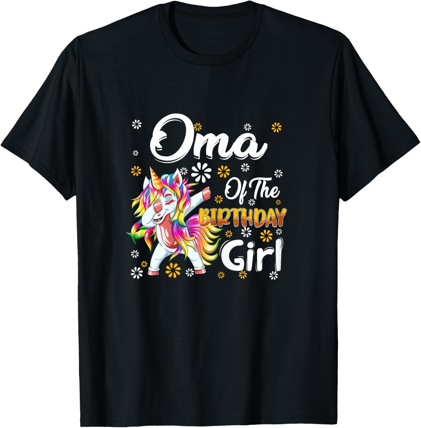 Awesome Dabbing Unicorn Birthday Oma Family Matching T-Shirt - T-Shirt | Black