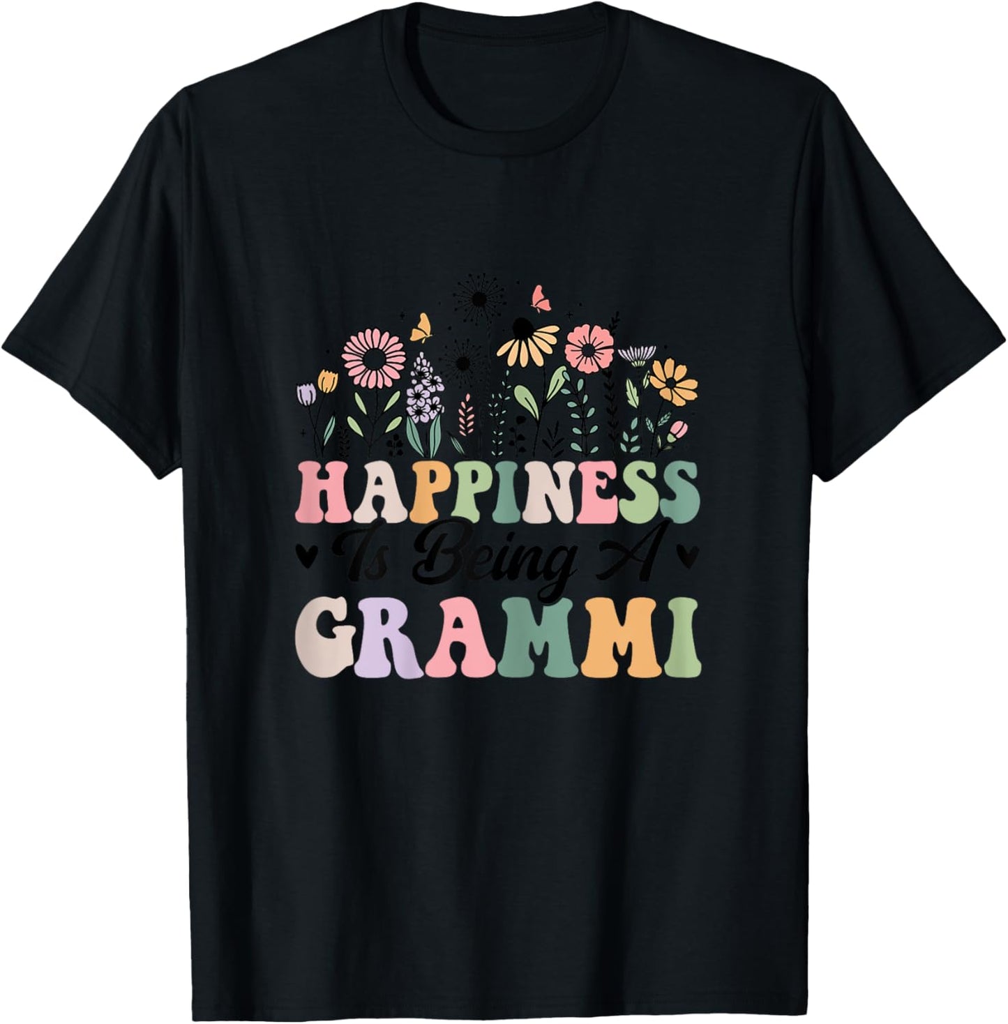 Happiness Is Being A Grammi Worlds Best Grandma Mothers Day T-Shirt - T-Shirt | Black