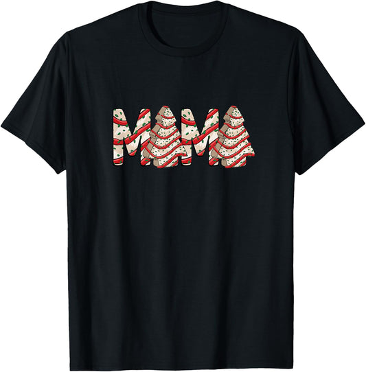 MAMA MOM Christmas Tree Frosting Frosted Cake Debbie Snack T-Shirt - T-Shirt | Black