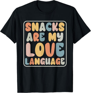 Snacks Are My Love Language Candy Shop Funny Men Women Snack T-Shirt - T-Shirt | Black