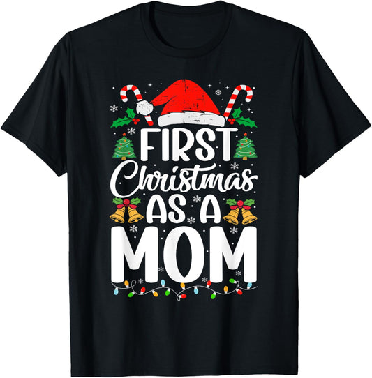 First Christmas as a Mom Family Matching 1st Christmas T-Shirt - T-Shirt | Black