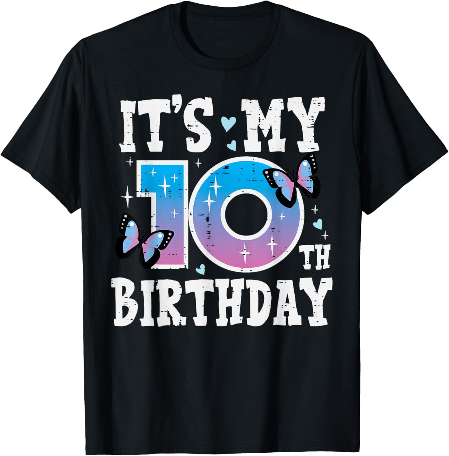 Its My 10th Birthday Butterfly Bday 10 Years Old Girls Kids T-Shirt - T-Shirt | Black