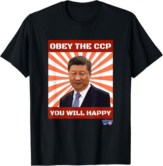 Obey The CCP Sarcastic Slogan T-Shirt - T-Shirt | Black