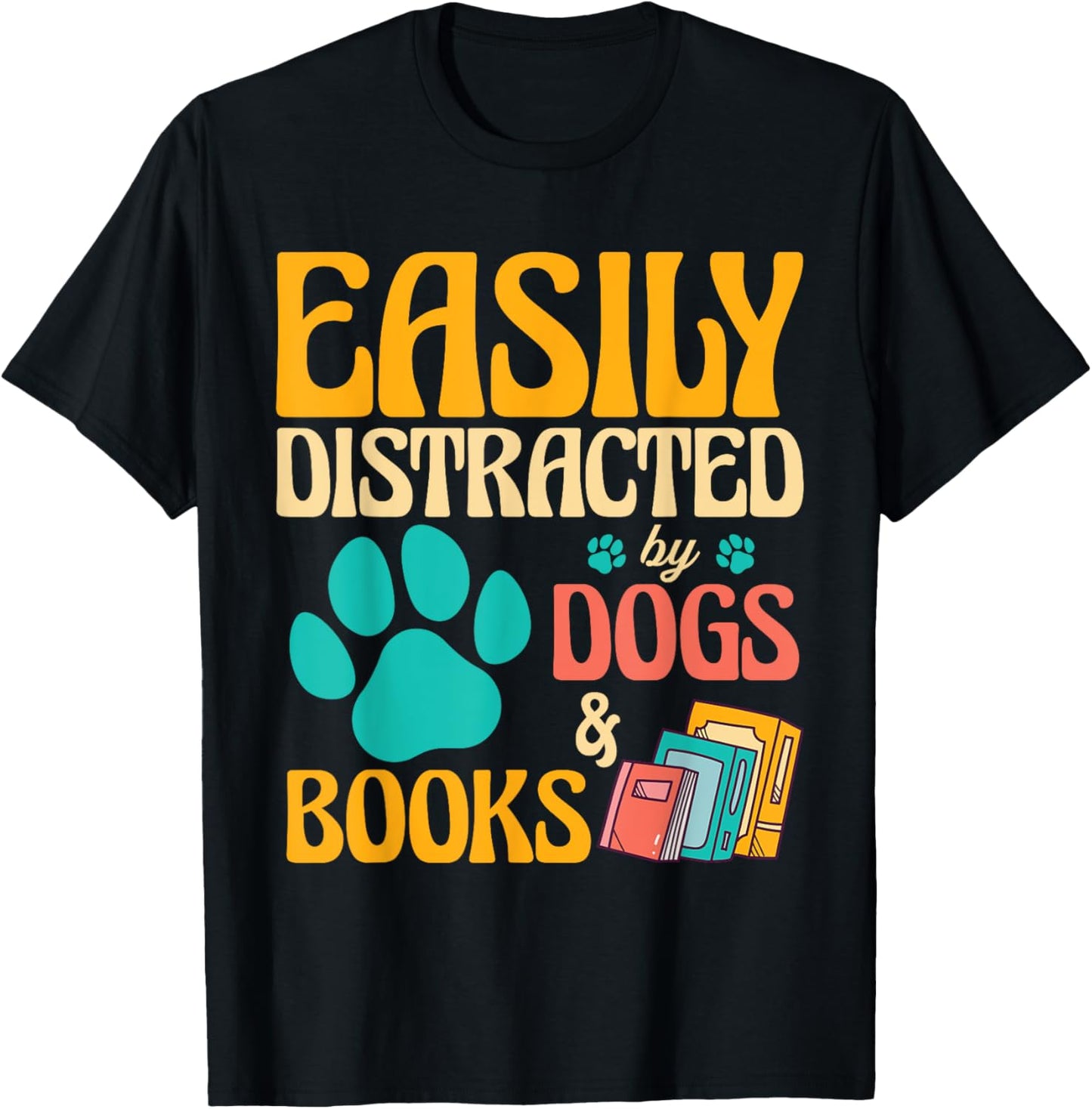Vintage Library Easily Distracted by Books and Dogs T-Shirt - T-Shirt | Black