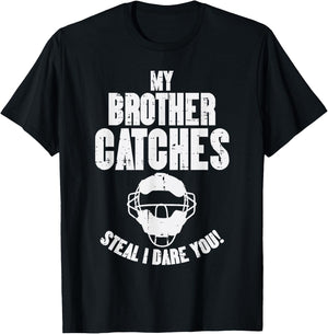 My Brother Catches Baseball Catcher Funny Sister Girls Women T-Shirt - T-Shirt | Black