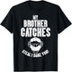 My Brother Catches Baseball Catcher Funny Sister Girls Women T-Shirt - T-Shirt | Black