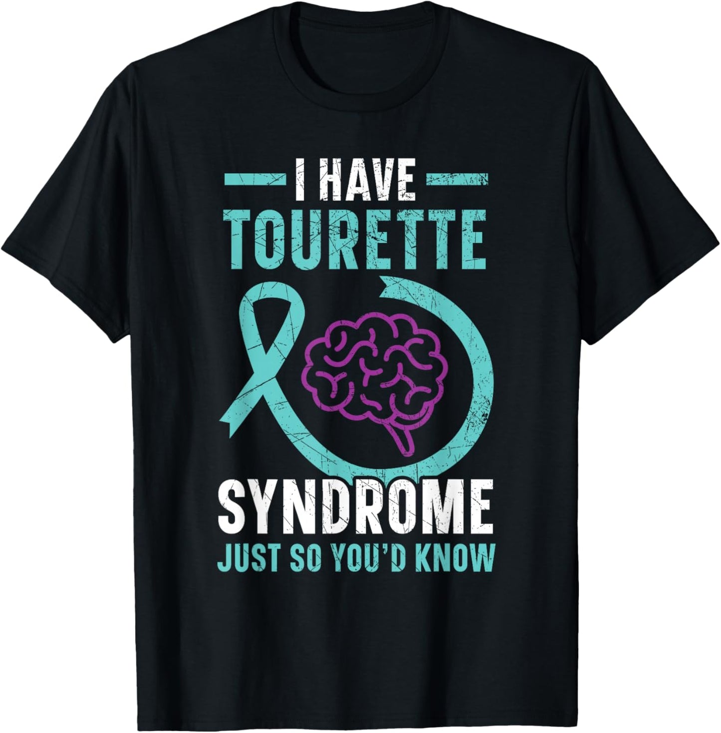 I Have Tourette Syndrome Awareness Teal Ribbon Disorder T-Shirt - T-Shirt | Black