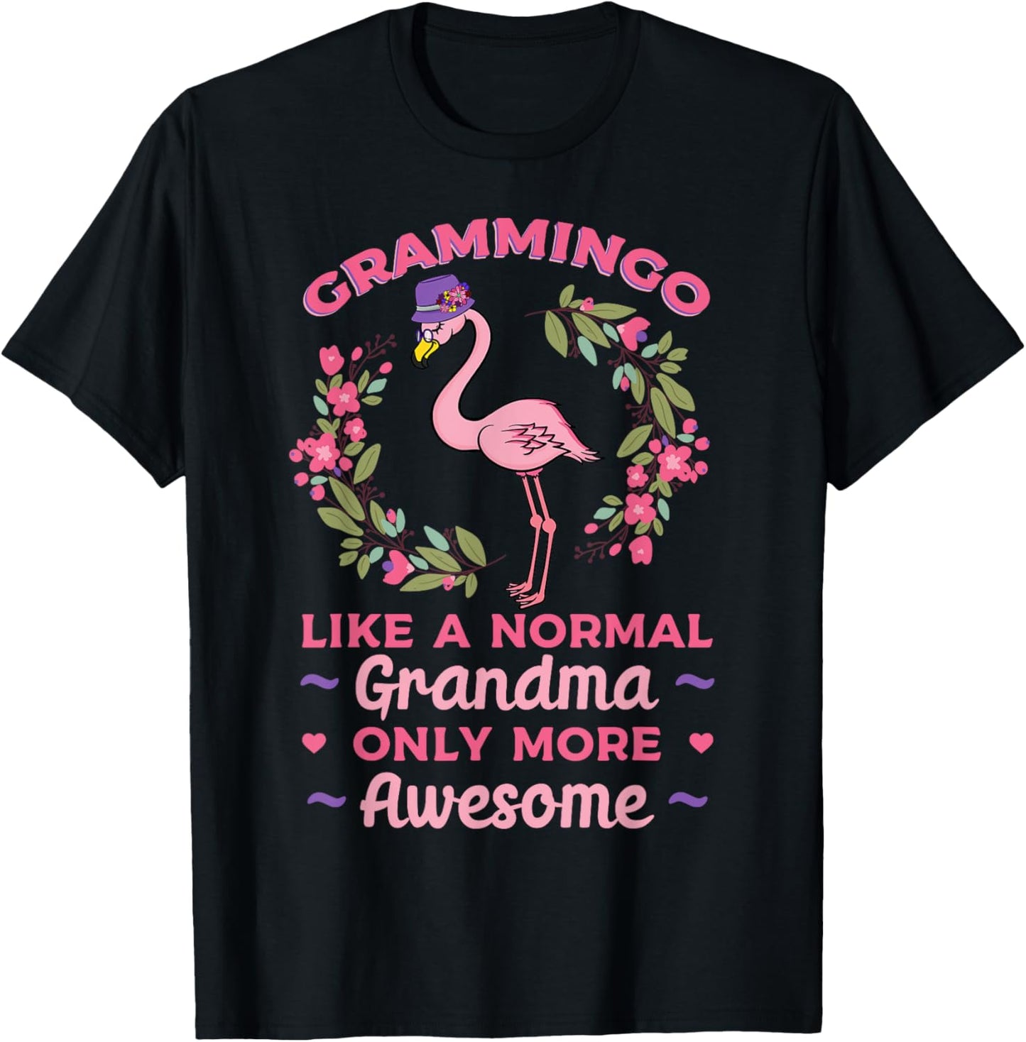 Grammingo Like A Normal Grandma Only More Awesome Grandmom T-Shirt - T-Shirt | Black