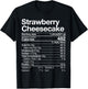 Strawberry Cheesecake Nutrition Facts Thanksgiving Gift T-Shirt - T-Shirt | Black