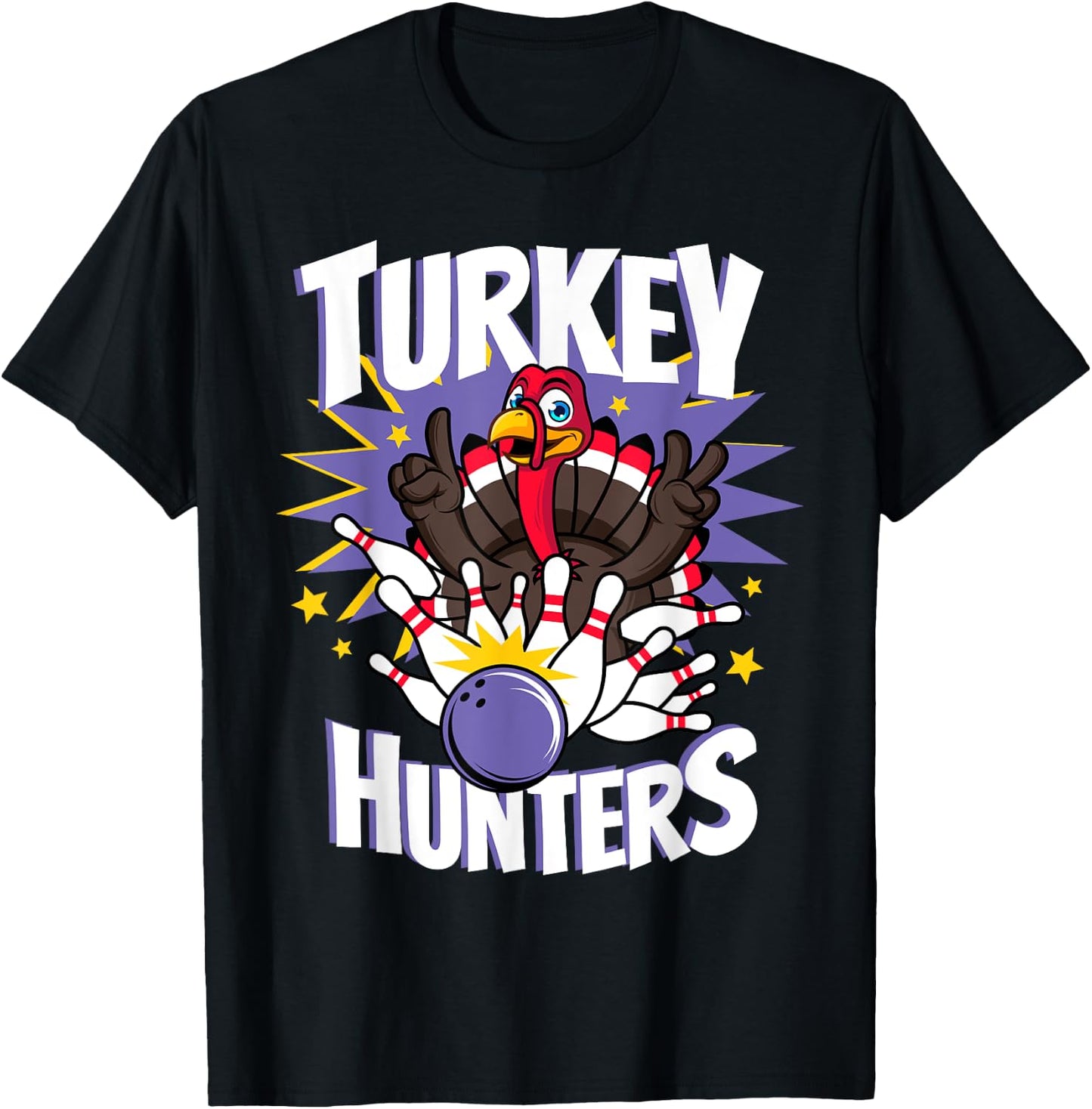 Funny Turkey Hunters Thanksgiving Bowler Bowling Player Gift T-Shirt - T-Shirt | Black