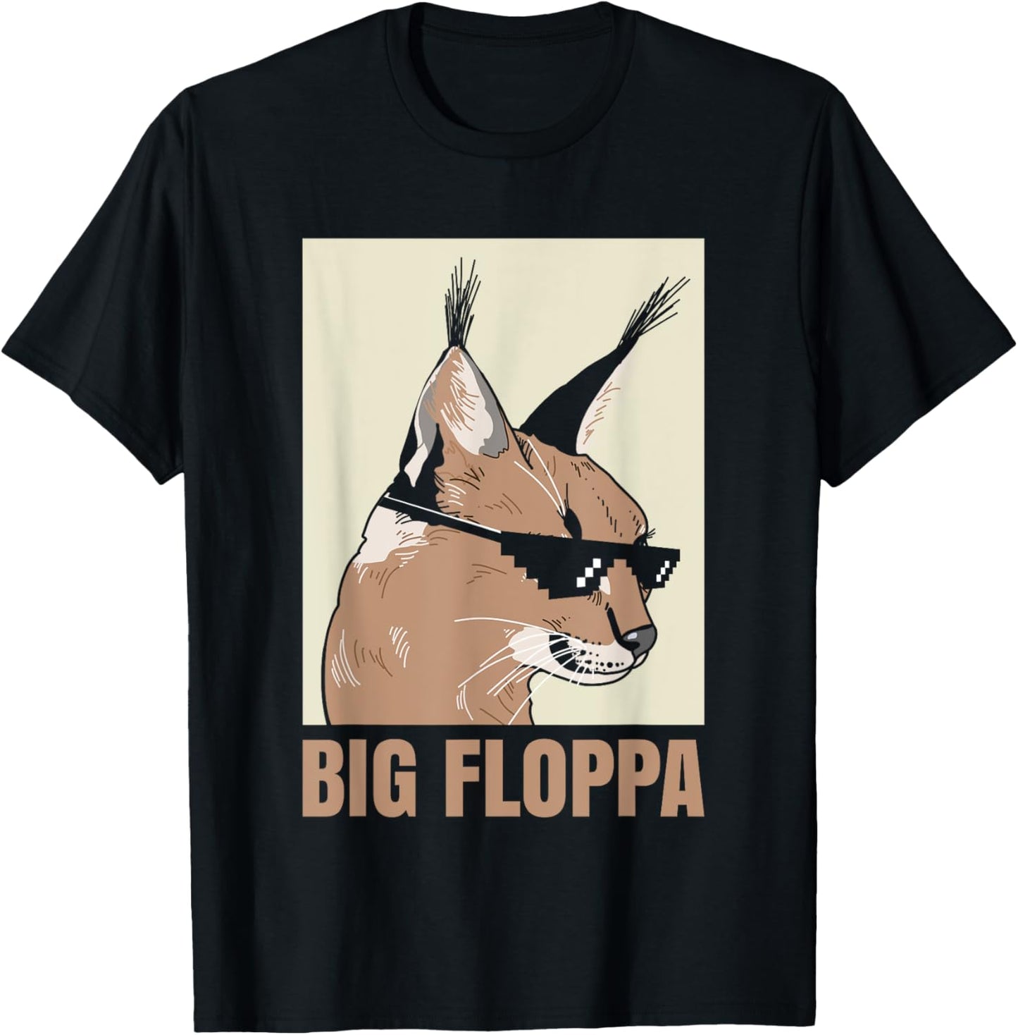 Big Floppa Meme Cat Caracal Cool Funny Cats Caracals Lover T-Shirt - T-Shirt | Black