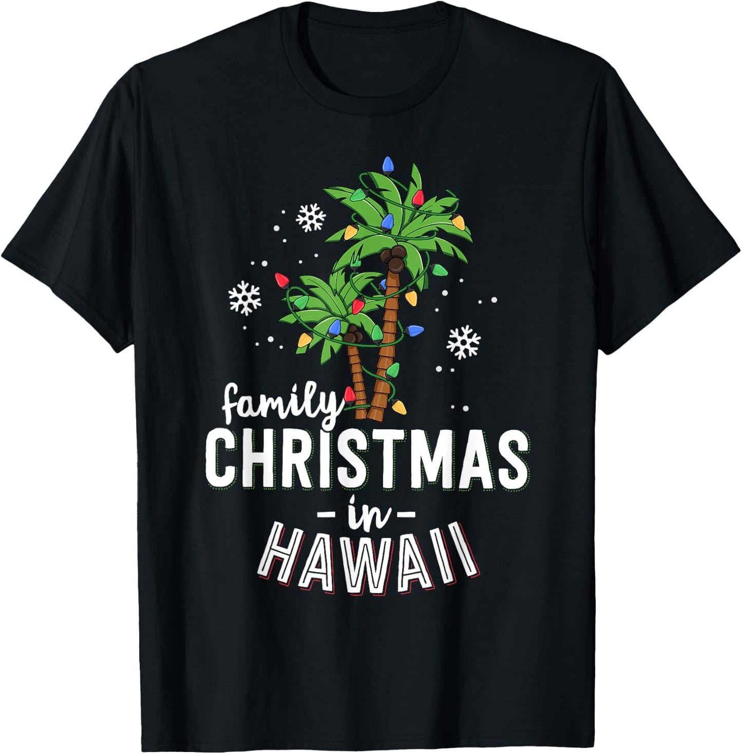 Family Christmas In Hawaii Palm Trees Xmas Beach Vacation T-Shirt - T-Shirt | Black
