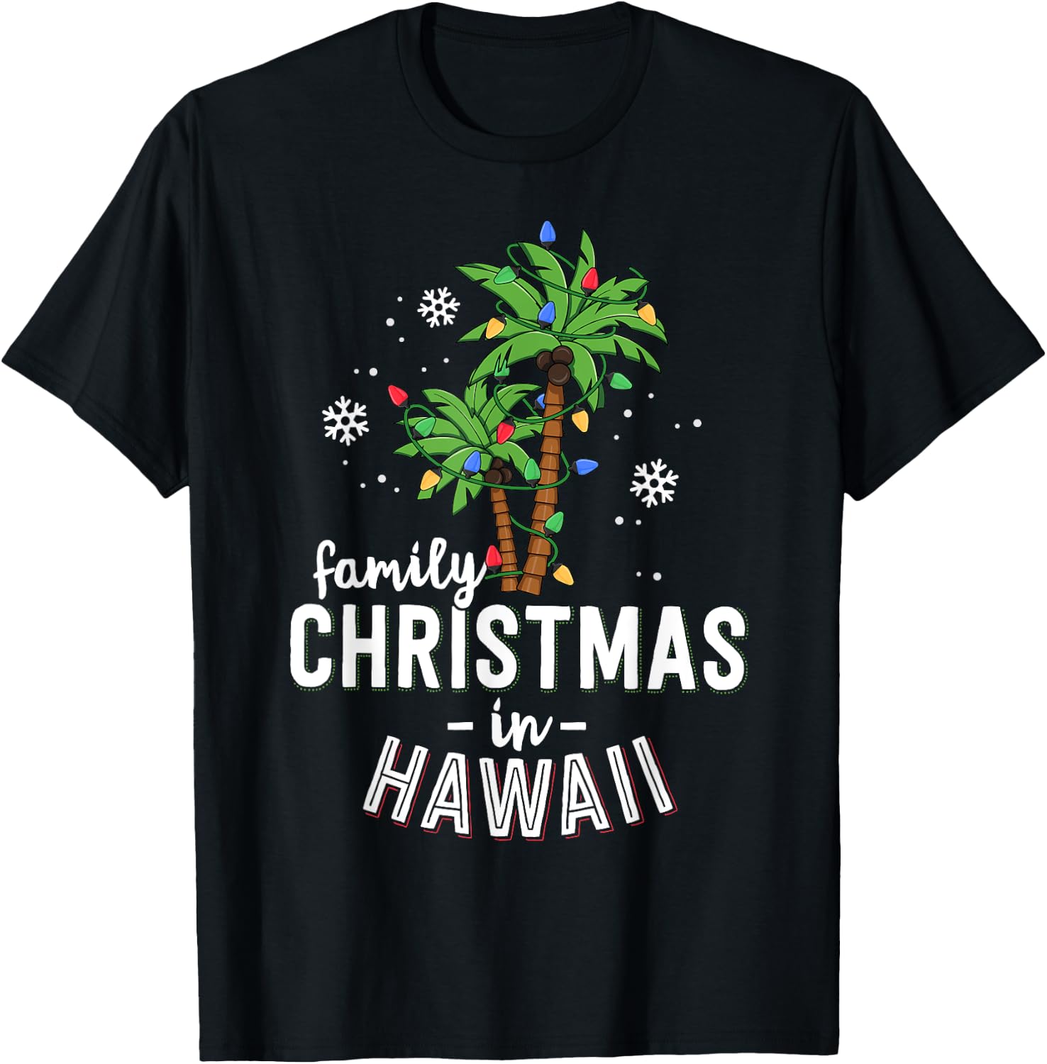 Family Christmas In Hawaii Palm Trees Xmas Beach Vacation T-Shirt - T-Shirt | Black