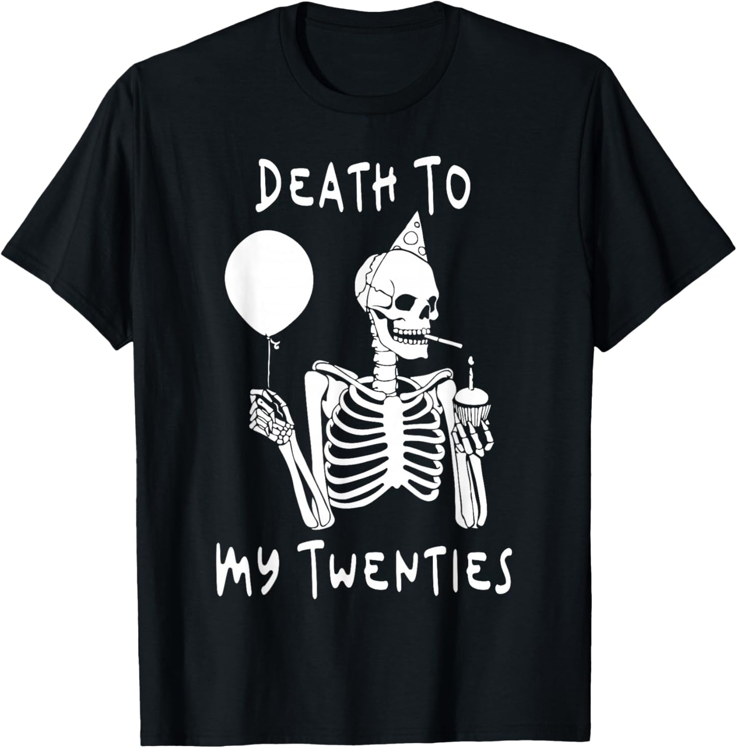 Death To My Twenties Funny R.I.P 20s, 30th Birthday Skelett T-Shirt - T-Shirt | Black