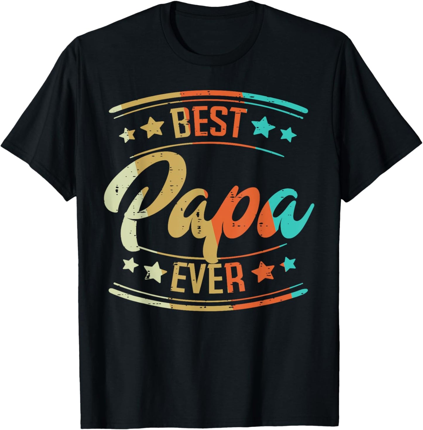 Fathers Day Best Papa Ever Retro Dad Daddy Grandpa Stepdad T-Shirt - T-Shirt | Black