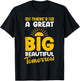 There's A Great Big Beautiful Tomorrow T-Shirt - T-Shirt | Black