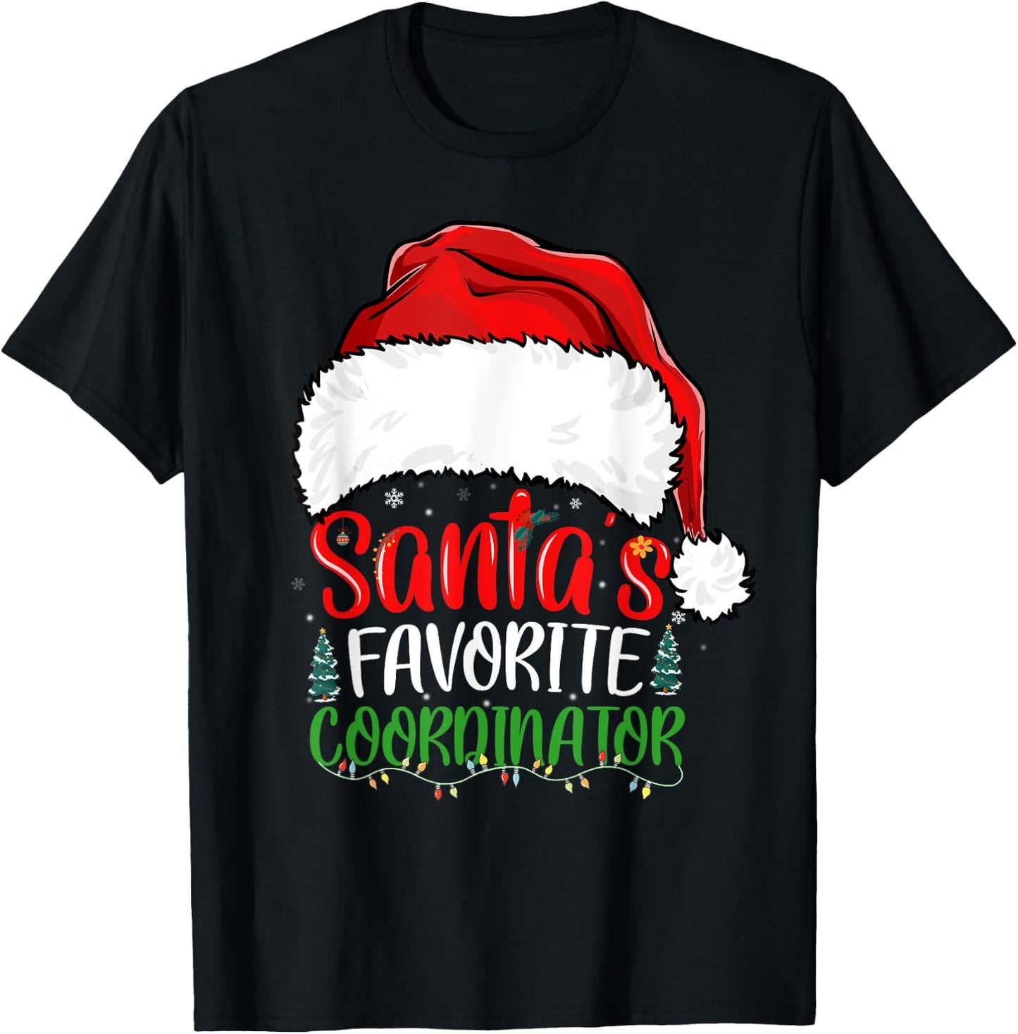 Santa's Favorite Coordinator Funny Christmas Coordinator T-Shirt - T-Shirt | Black
