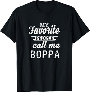 My Favorite People Call Me Boppa Grandpa T-Shirt - T-Shirt | Black