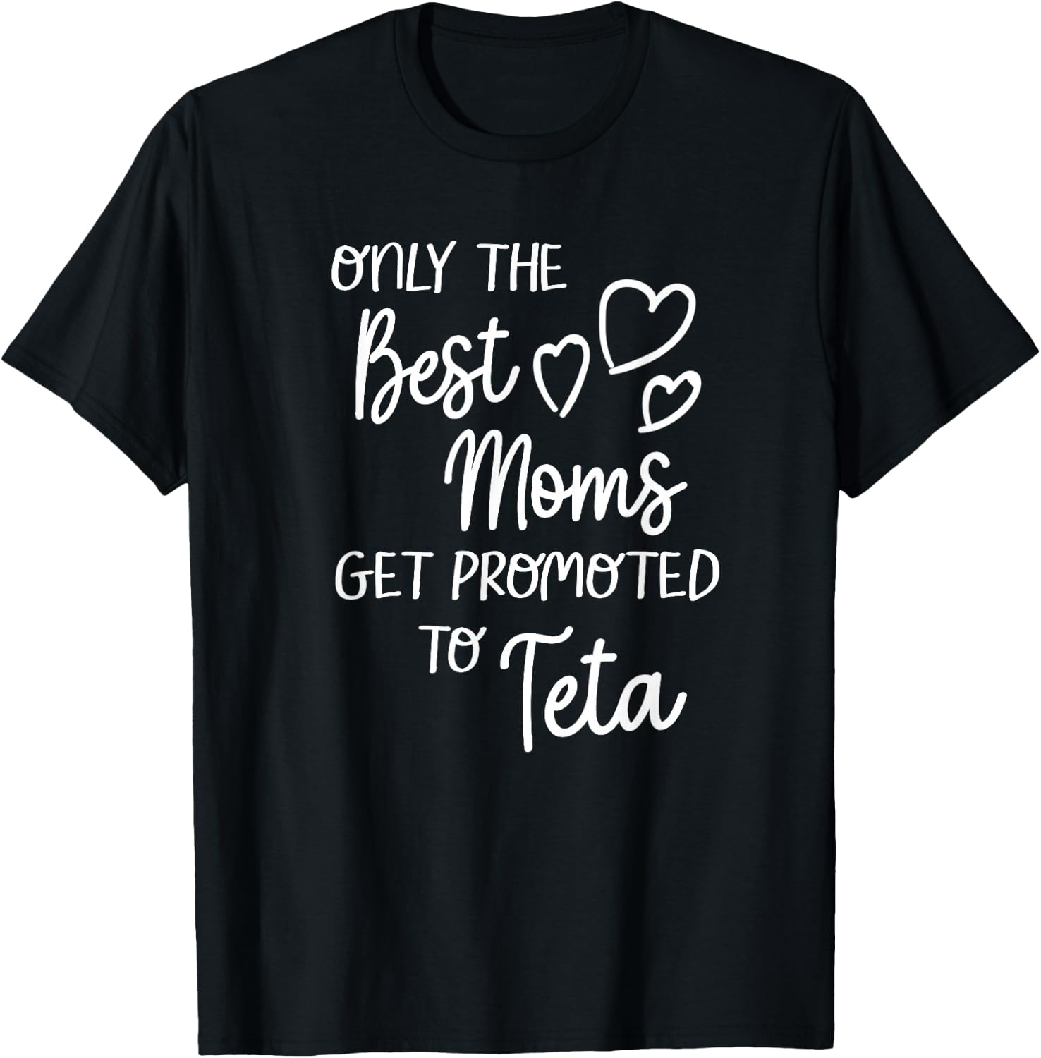 The Best Moms Get Promoted To Teta for Arabic Syrian Grandma T-Shirt - T-Shirt | Black