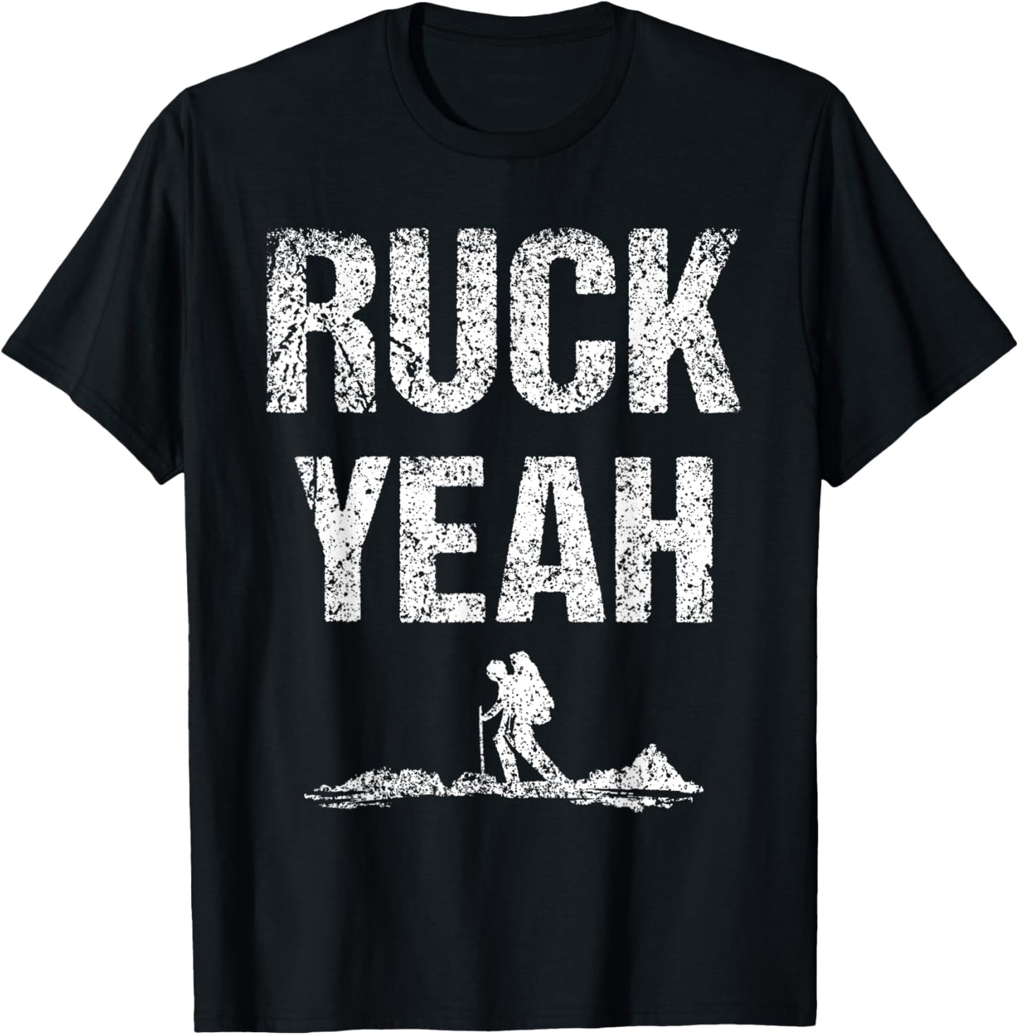 Ruck Yeah Workout Rucksack Backpack Rucking T-Shirt - T-Shirt | Black