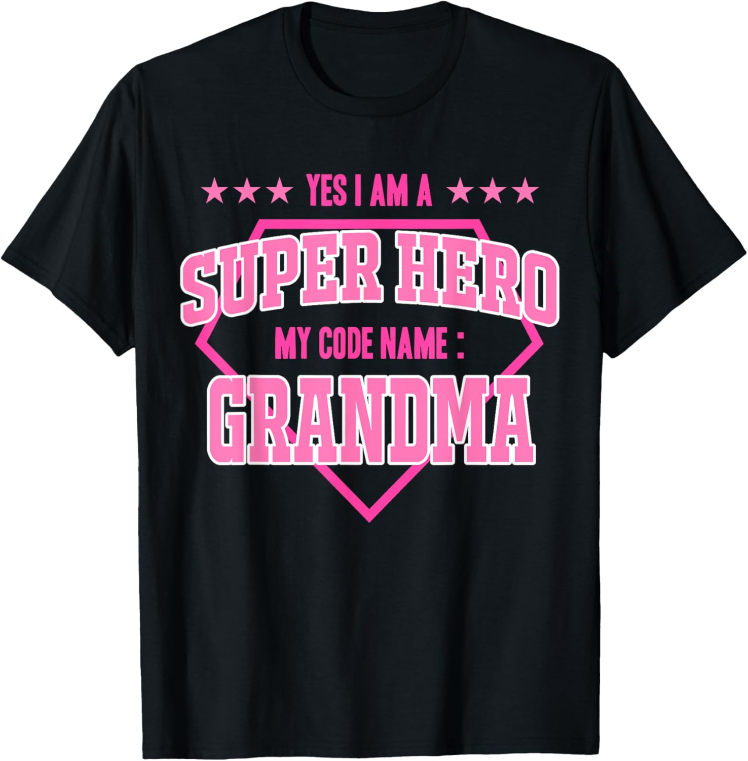 Yes I'm A Superhero Codename Grandma Grandma Mother's Day T-Shirt - T-Shirt | Black