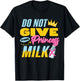 Funny Lactose Tolerant Lactose Intolerant T-Shirt - T-Shirt | Black