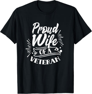 Proud Wife Of A Veteran African American Black Military Us T-Shirt - T-Shirt | Black