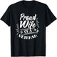 Proud Wife Of A Veteran African American Black Military Us T-Shirt - T-Shirt | Black